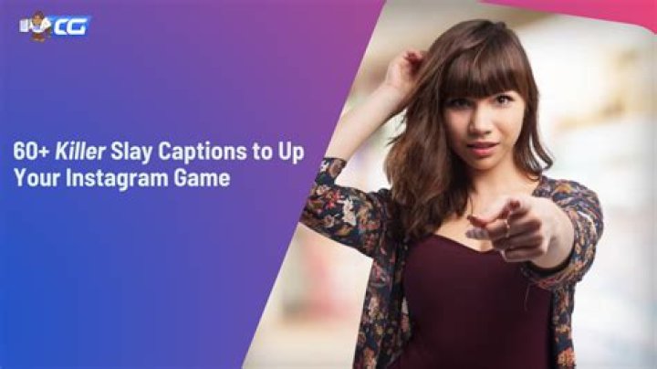 Discover The Secrets Of Slay Captions