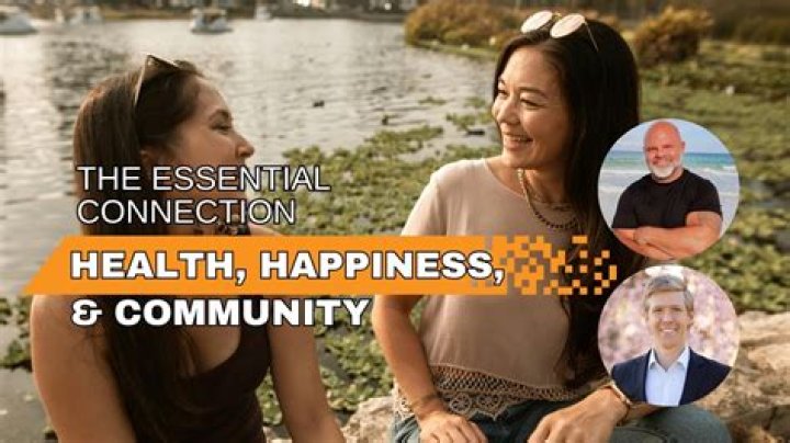 Unlocking Health, Happiness, And Connection